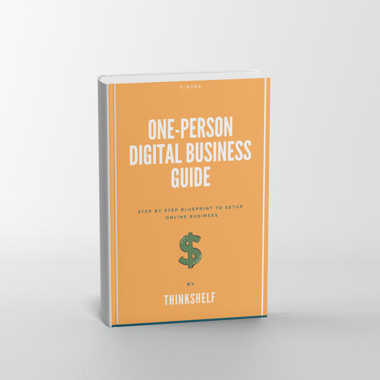 ONE PERSON DIGITAL BUSINESS GUIDE (e-BOOK)